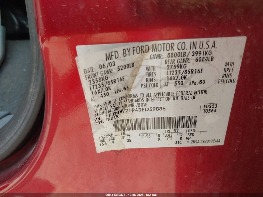 2003 Ford F-250 Lariat/Xl/Xlt VIN: 1FTNW21P43ED59886 Lot: 43380376