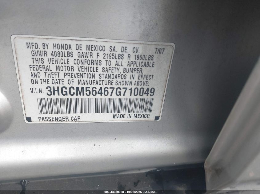 2007 Honda Accord 2.4 Lx VIN: 3HGCM56467G710049 Lot: 43380988