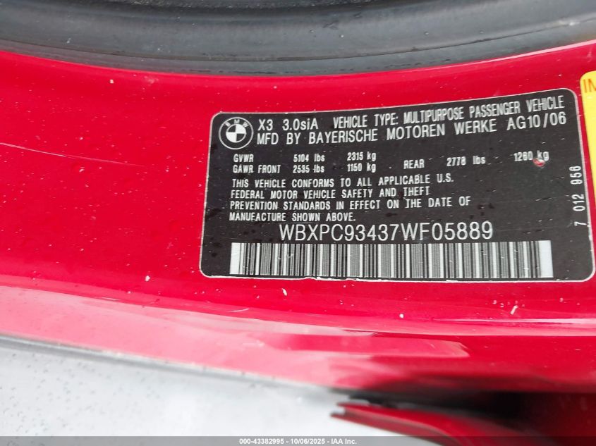2007 BMW X3 3.0Si VIN: WBXPC93437WF05889 Lot: 43382995