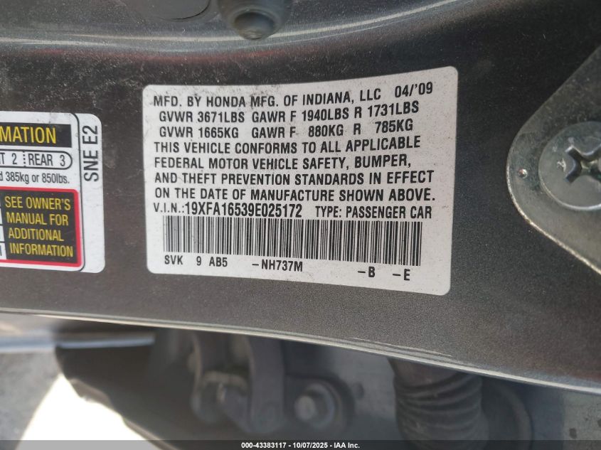 2009 Honda Civic Lx VIN: 19XFA16539E025172 Lot: 43383117