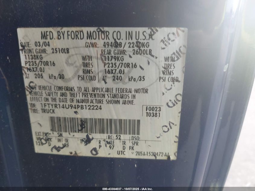 2004 Ford Ranger Edge/Tremor/Xl/Xlt VIN: 1FTYR14U94PB12224 Lot: 43384037