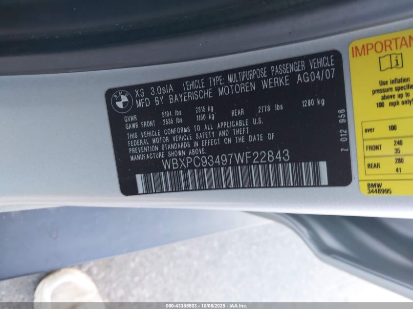 2007 BMW X3 3.0Si VIN: WBXPC93497WF22843 Lot: 43385803