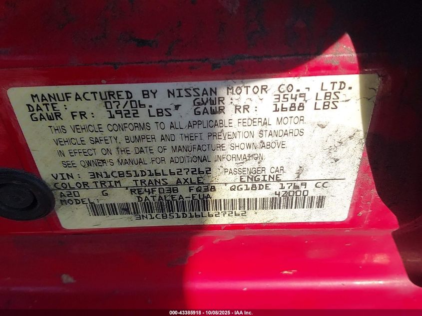 2006 Nissan Sentra 1.8S VIN: 3N1CB51D16L627262 Lot: 43385918