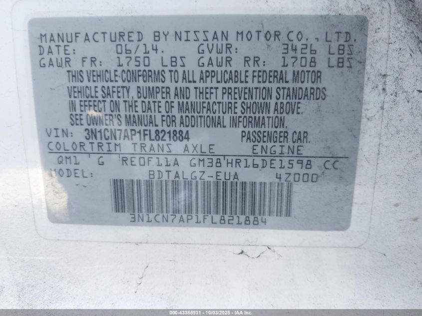 2015 Nissan Versa 1.6 Sl VIN: 3N1CN7AP1FL821884 Lot: 43385931