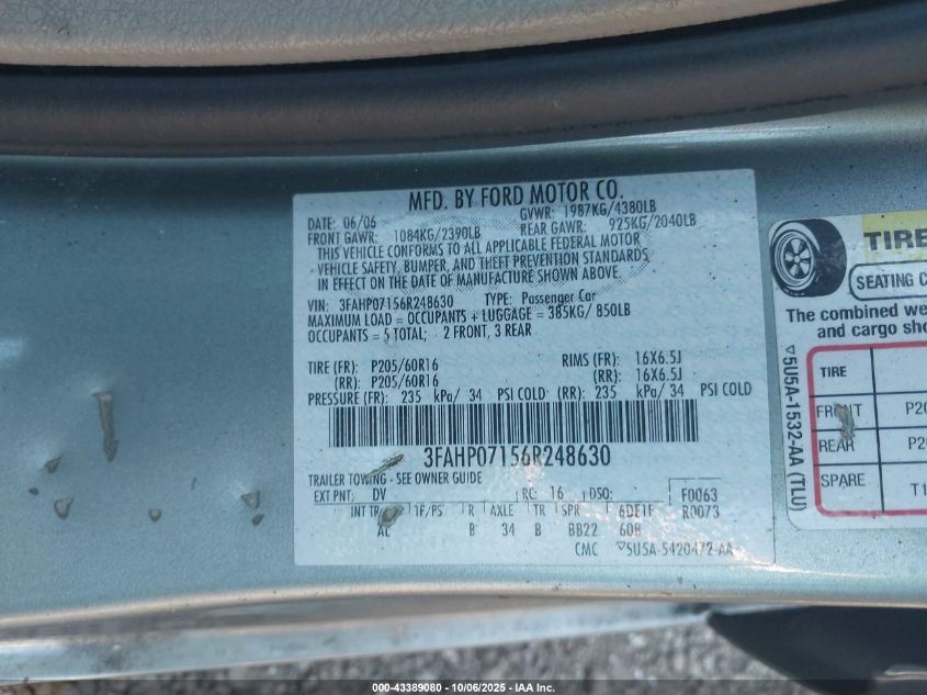 2006 Ford Fusion Se VIN: 3FAHP07156R248630 Lot: 43389080