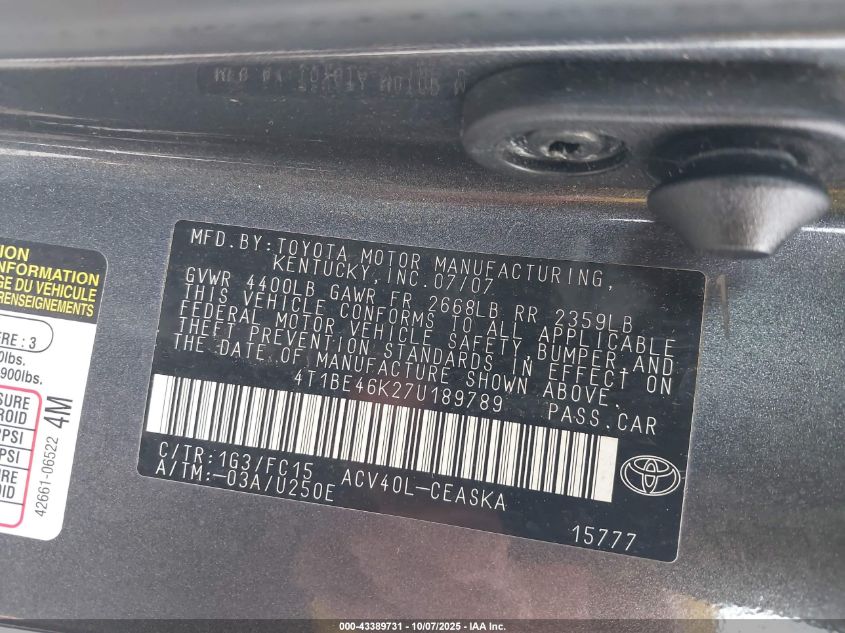 2007 Toyota Camry Se VIN: 4T1BE46K27U189789 Lot: 43389731