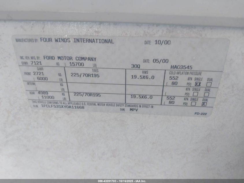 2000 Ford F550 Super Duty Stripped Chass VIN: 1FCLF53SXY0A11668 Lot: 43391703