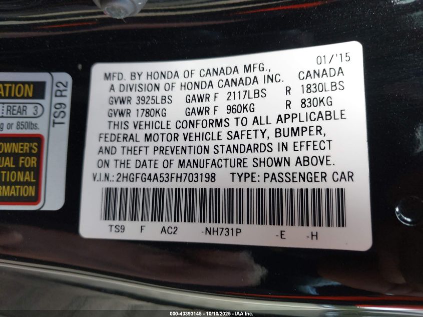 2015 Honda Civic Si VIN: 2HGFG4A53FH703198 Lot: 43393145