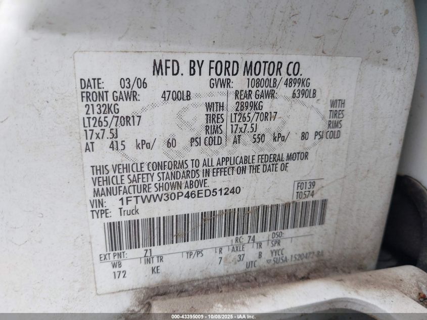 2006 Ford F-350 Lariat/Xl/Xlt VIN: 1FTWW30P46ED51240 Lot: 43395009