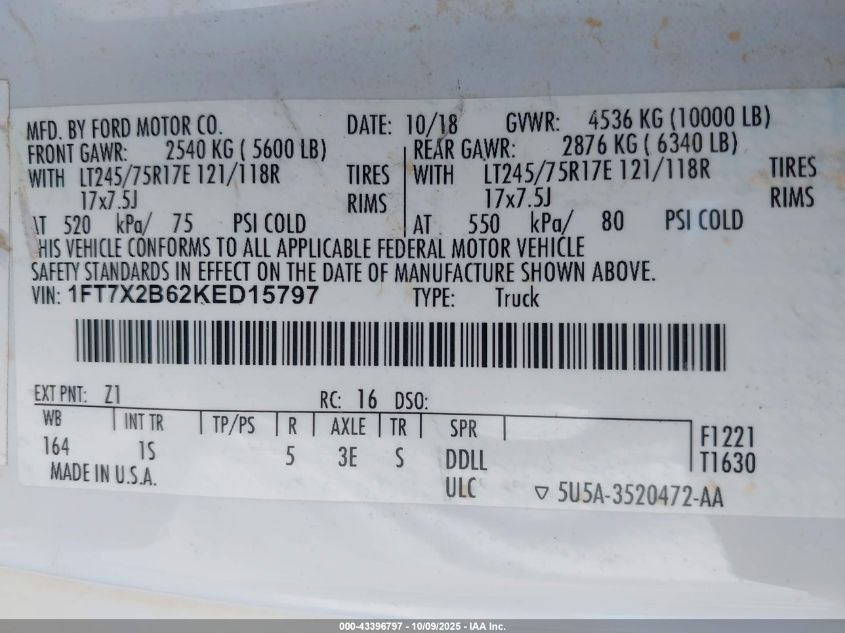 2019 Ford F-250 Xl VIN: 1FT7X2B62KED15797 Lot: 43396797