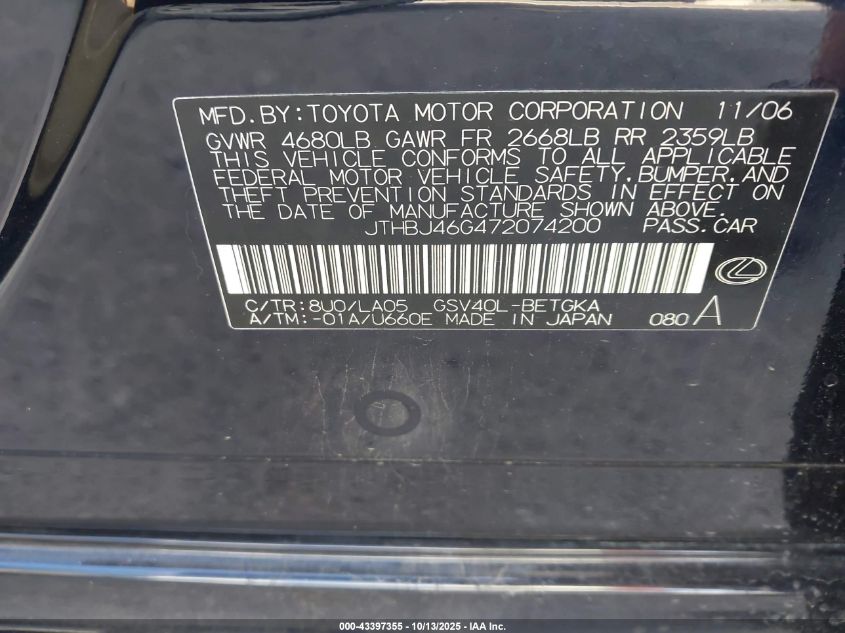 2007 Lexus Es 350 VIN: JTHBJ46G472074200 Lot: 43397355