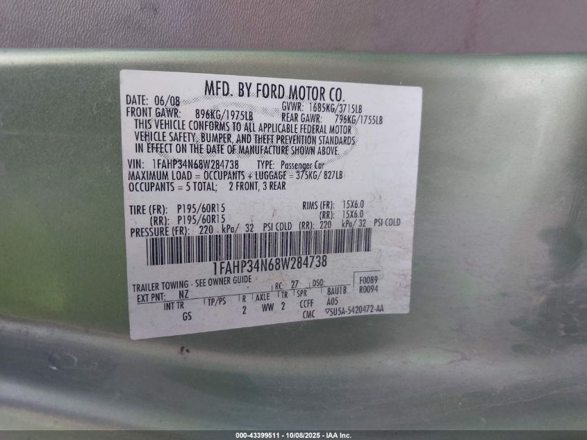 2008 Ford Focus S VIN: 1FAHP34N68W284738 Lot: 43399511