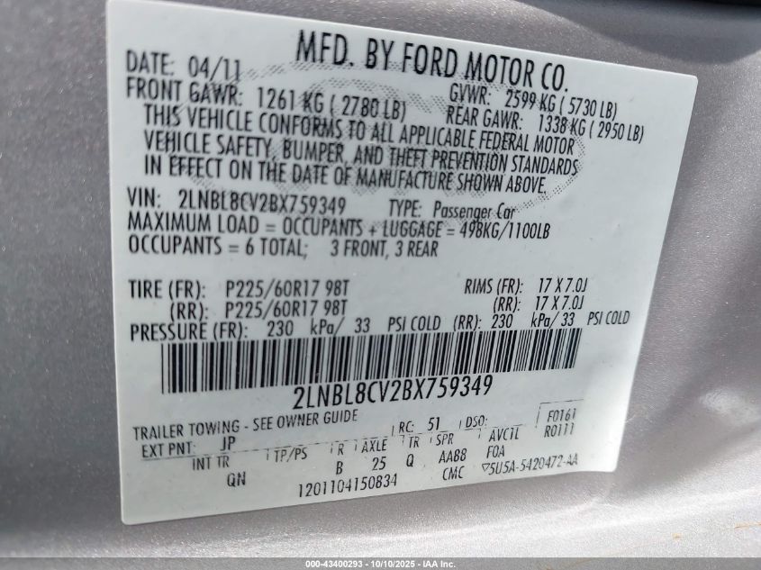 2011 Lincoln Town Car Signature Limited VIN: 2LNBL8CV2BX759349 Lot: 43400293