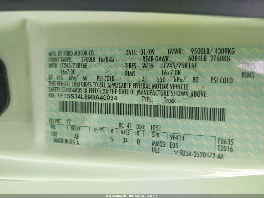 2009 Ford E-350 Super Duty Commercial/Recreational VIN: 1FTSS34L89DA40034 Lot: 43403229