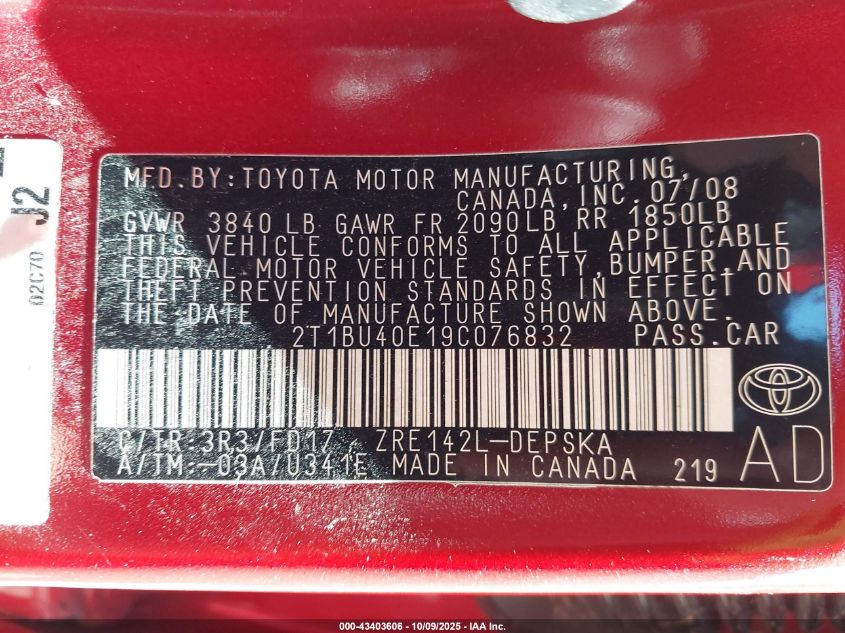 2009 Toyota Corolla S VIN: 2T1BU40E19C076832 Lot: 43403606