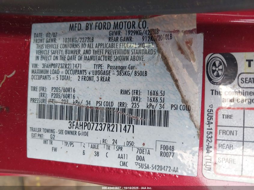 2007 Ford Fusion Se VIN: 3FAHP07Z37R211471 Lot: 43403607