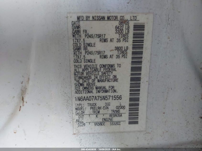 2005 Nissan Titan Xe VIN: 1N6AA07A75N571556 Lot: 43405656