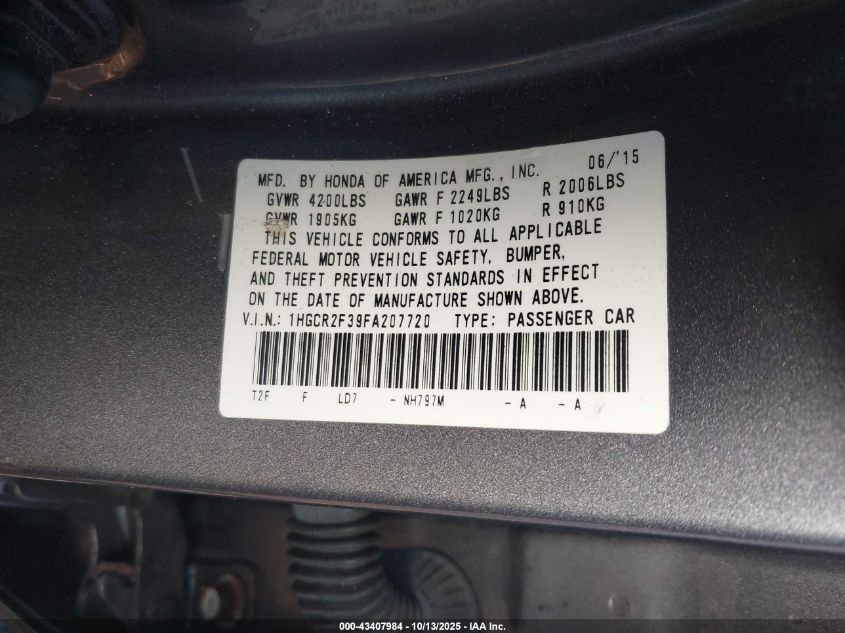 2015 Honda Accord Lx VIN: 1HGCR2F39FA207720 Lot: 43407984