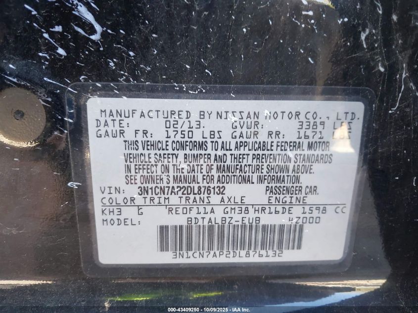 2013 Nissan Versa 1.6 Sv VIN: 3N1CN7AP2DL876132 Lot: 43409250