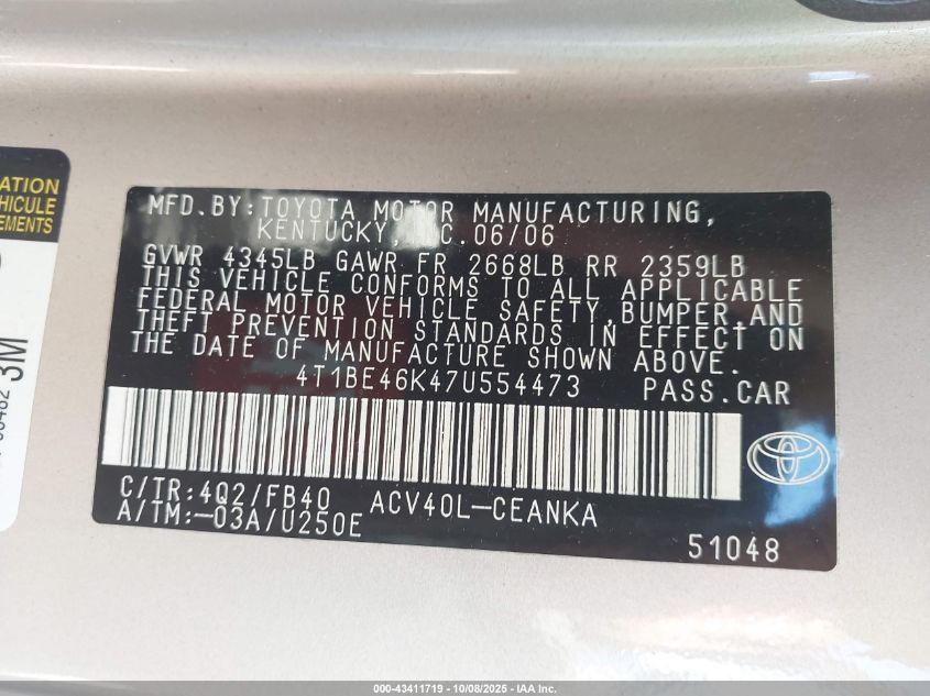 2007 Toyota Camry Le VIN: 4T1BE46K47U554473 Lot: 43411719