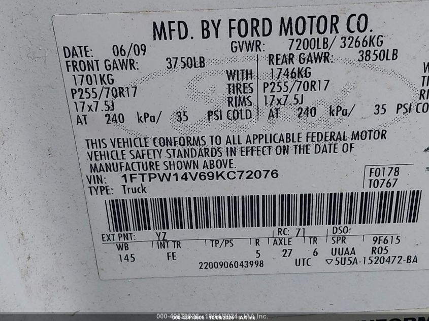 2009 Ford F-150 Fx4/King Ranch/Lariat/Platinum/Xl/Xlt VIN: 1FTPW14V69KC72076 Lot: 43413505