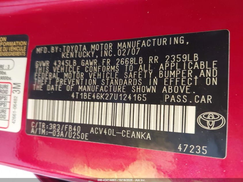 2007 Toyota Camry Ce/Le/Xle/Se VIN: 4T1BE46K27U124165 Lot: 43414463