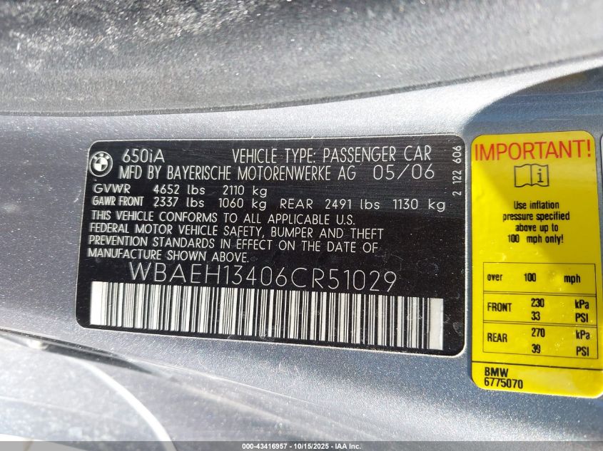 2006 BMW 650I VIN: WBAEH13406CR51029 Lot: 43416957