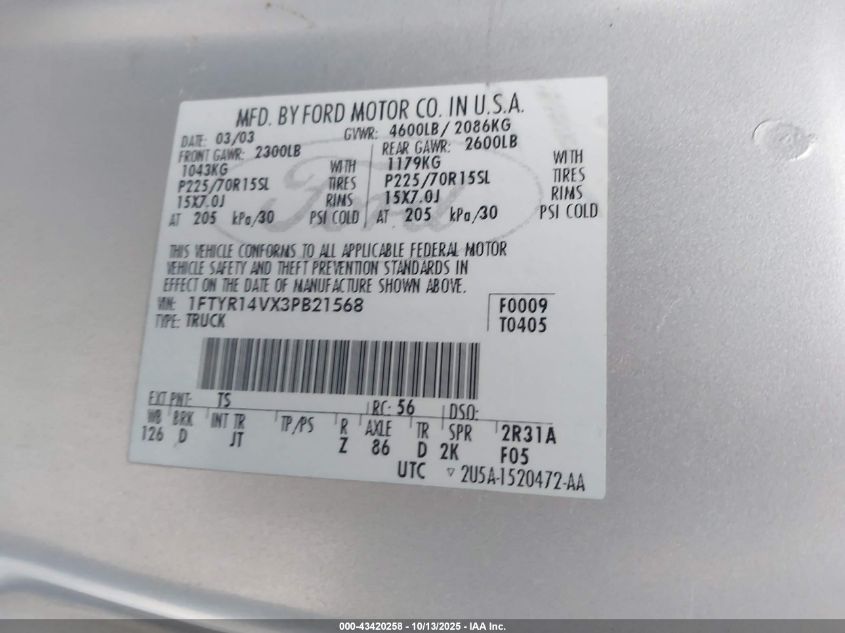 2003 Ford Ranger Edge/Tremor/Xl/Xlt VIN: 1FTYR14VX3PB21568 Lot: 43420258