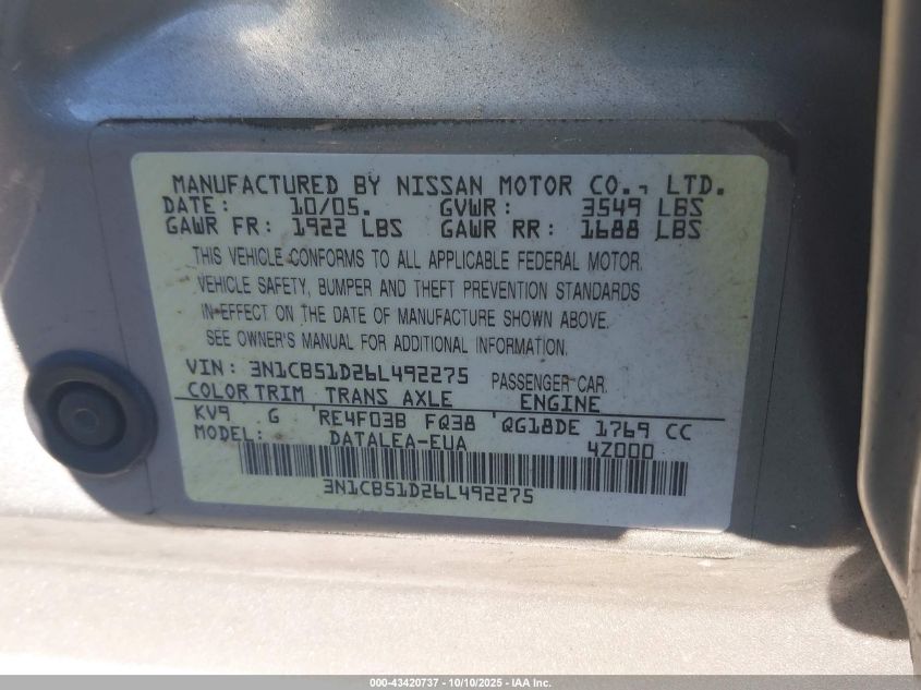 2006 Nissan Sentra 1.8S VIN: 3N1CB51D26L492275 Lot: 43420737