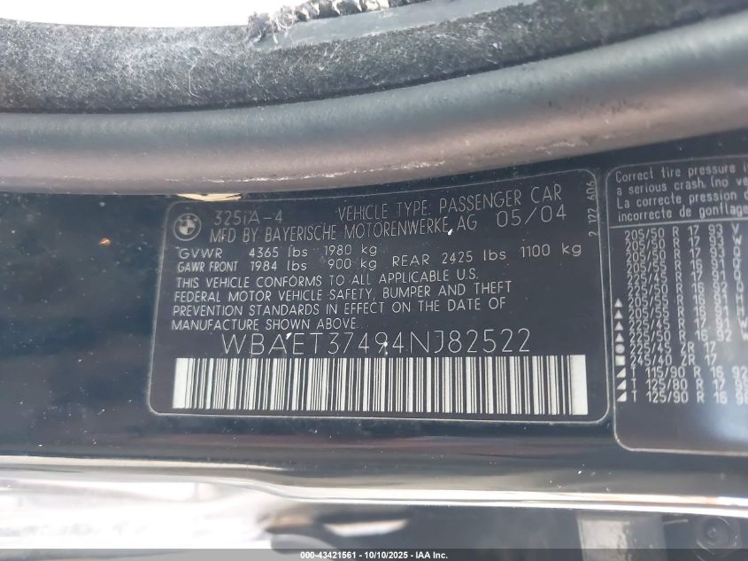 2004 BMW 325I VIN: WBAET37494NJ82522 Lot: 43421561