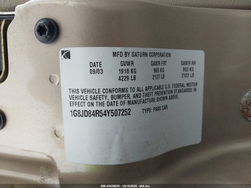 2004 Saturn L300 2 VIN: 1G8JD84R54Y507252 Lot: 43428635