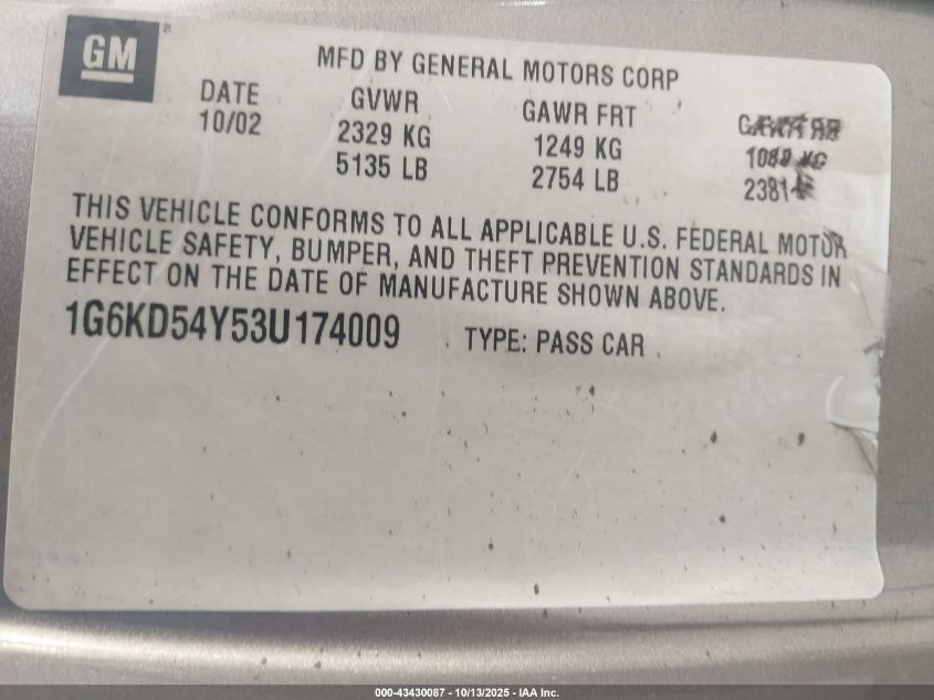 2003 Cadillac Deville Standard VIN: 1G6KD54Y53U174009 Lot: 43430087