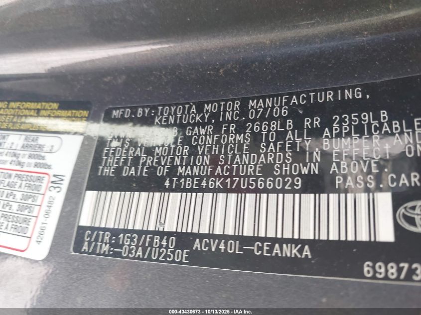 2007 Toyota Camry Le VIN: 4T1BE46K17U566029 Lot: 43430673