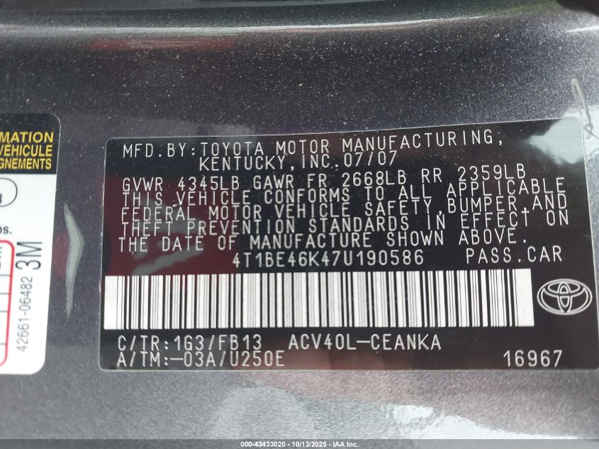 2007 Toyota Camry Le VIN: 4T1BE46K47U190586 Lot: 43433020