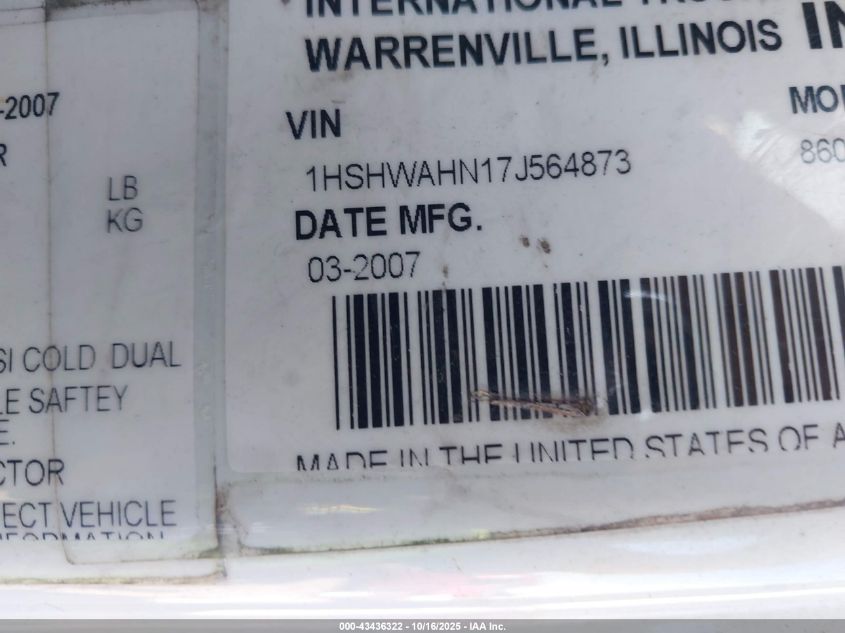 2007 International 8000 8600 VIN: 1HSHWAHN17J564873 Lot: 43436322