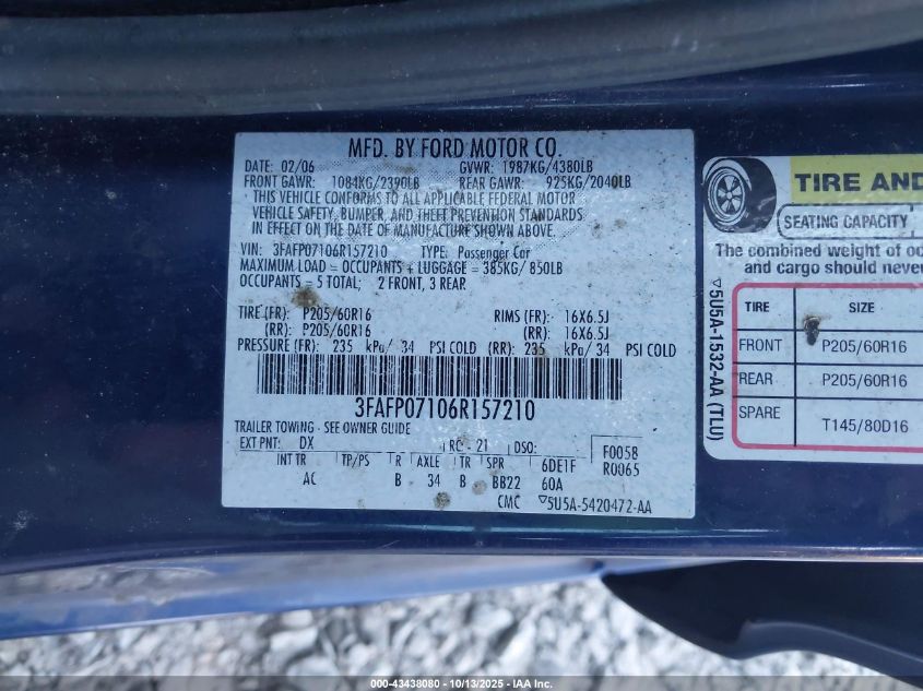2006 Ford Fusion Se VIN: 3FAFP07106R157210 Lot: 43438080