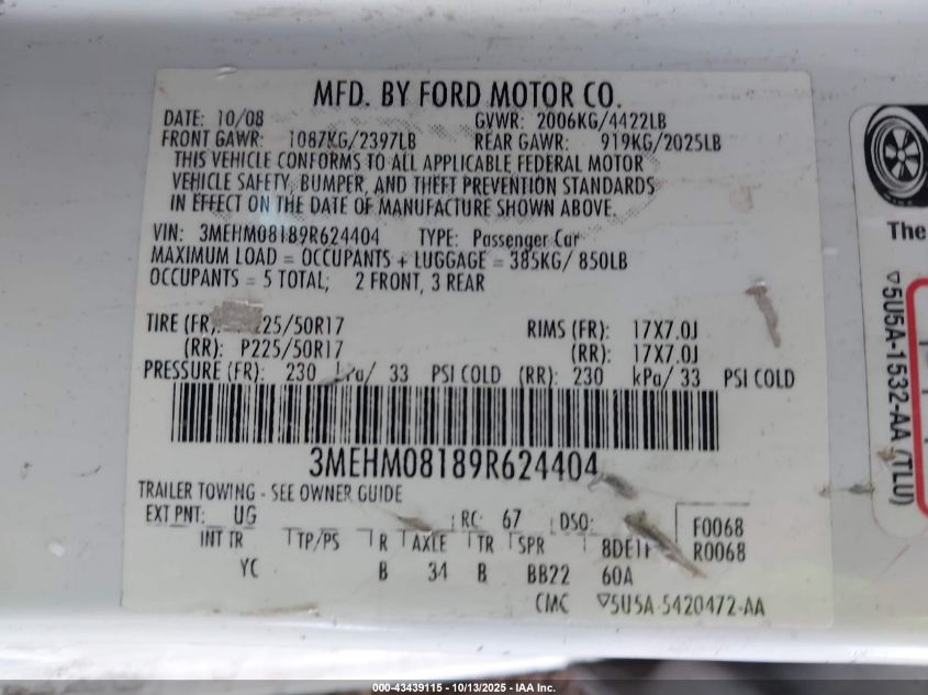 2009 Mercury Milan V6 Premier VIN: 3MEHM08189R624404 Lot: 43439115