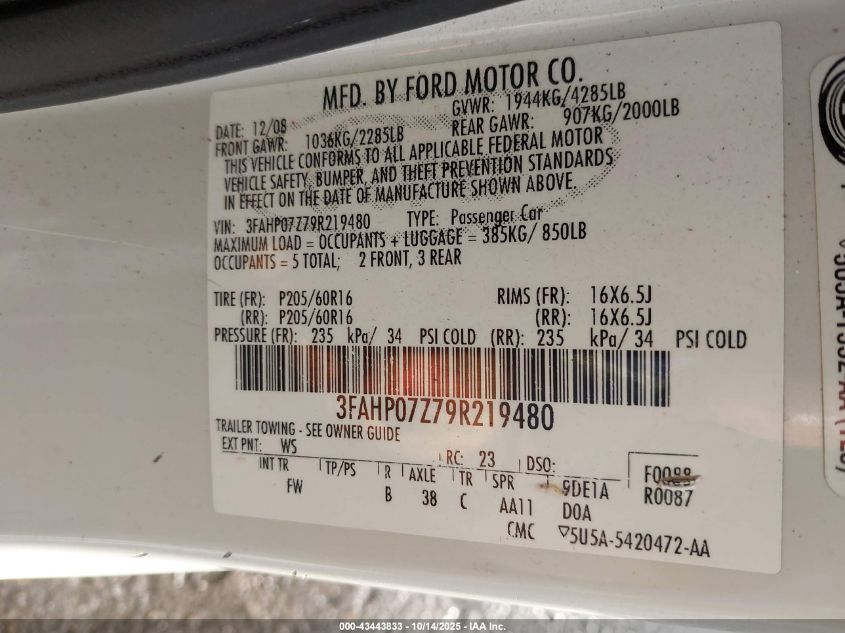 2009 Ford Fusion Se VIN: 3FAHP07Z79R219480 Lot: 43443833