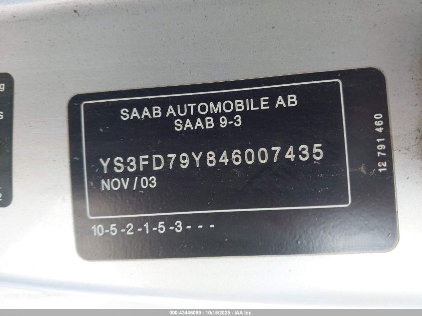 2004 Saab 9-3 Arc VIN: YS3FD79Y846007435 Lot: 43446089