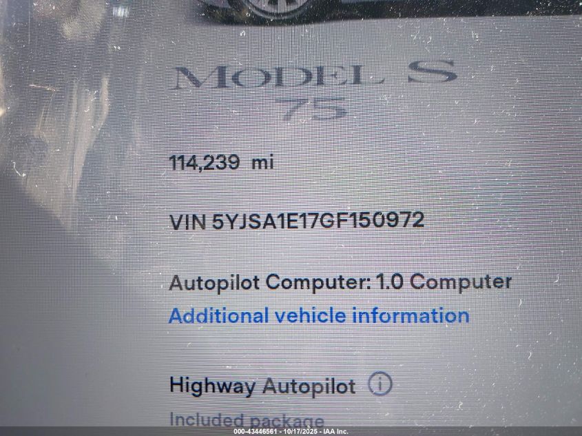 2016 Tesla Model S 60/70/75/85 VIN: 5YJSA1E17GF150972 Lot: 43446561