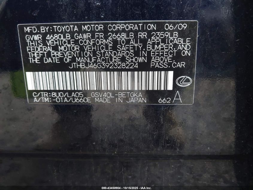 2009 Lexus Es 350 VIN: JTHBJ46G392328224 Lot: 43458904