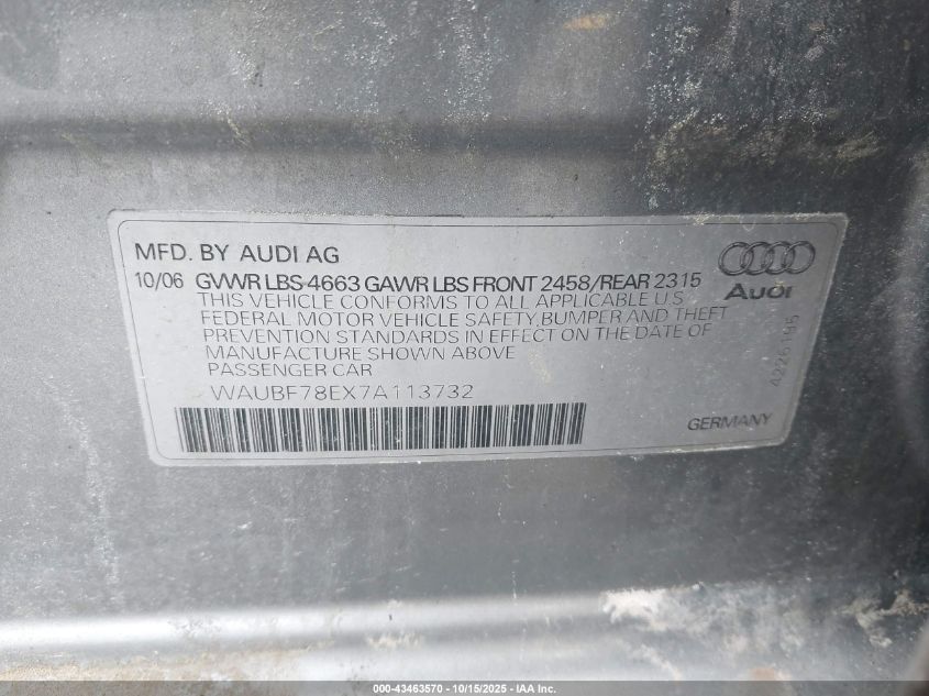 2007 Audi A4 2.0T VIN: WAUBF78EX7A113732 Lot: 43463570