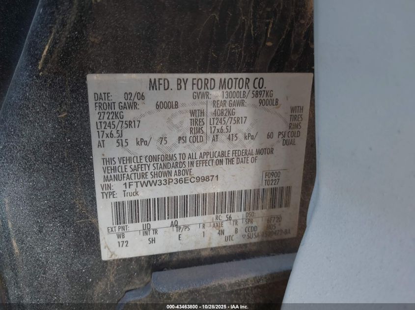 2006 Ford F-350 VIN: 1FTWW33P36EC99871 Lot: 43463800