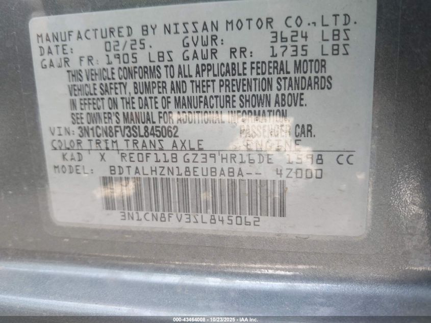 2025 Nissan Versa 1.6 Sr VIN: 3N1CN8FV3SL845062 Lot: 43464008