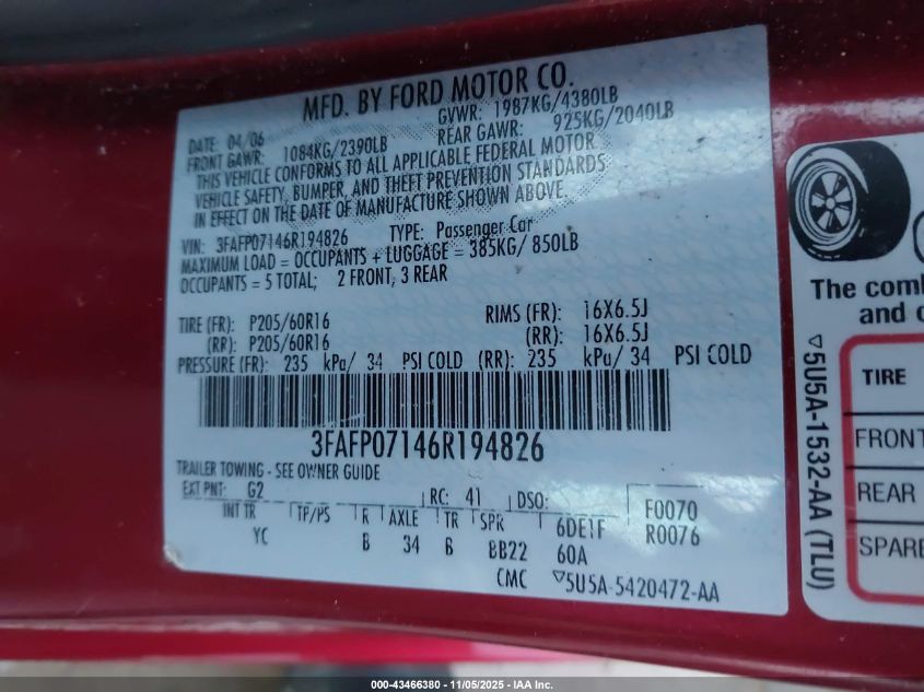 2006 Ford Fusion Se VIN: 3FAFP07146R194826 Lot: 43466380