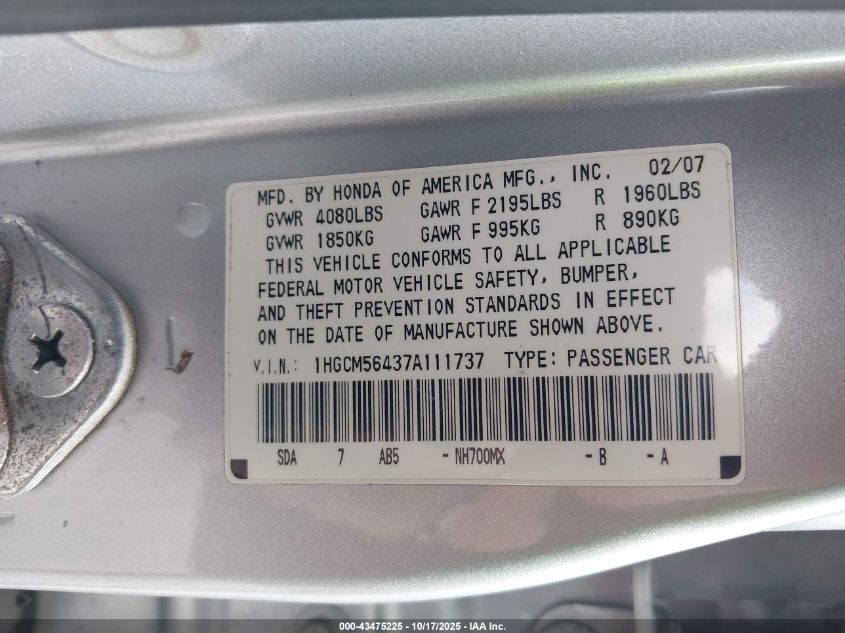 2007 Honda Accord 2.4 Lx VIN: 1HGCM56437A111737 Lot: 43475225