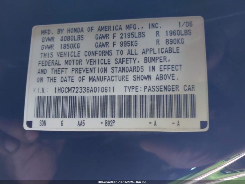 2006 Honda Accord 2.4 Lx VIN: 1HGCM72336A010611 Lot: 43478697