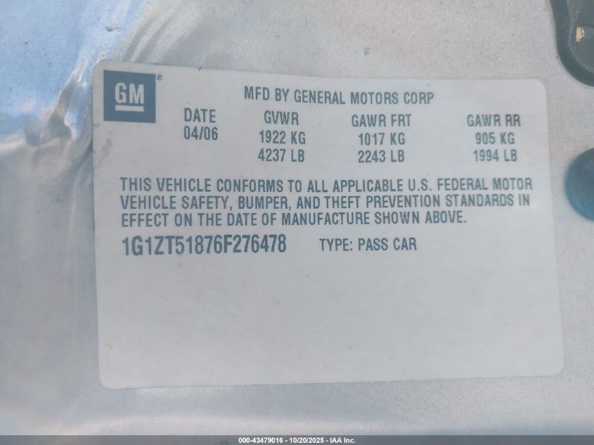 2006 Chevrolet Malibu Lt VIN: 1G1ZT51876F276478 Lot: 43479016