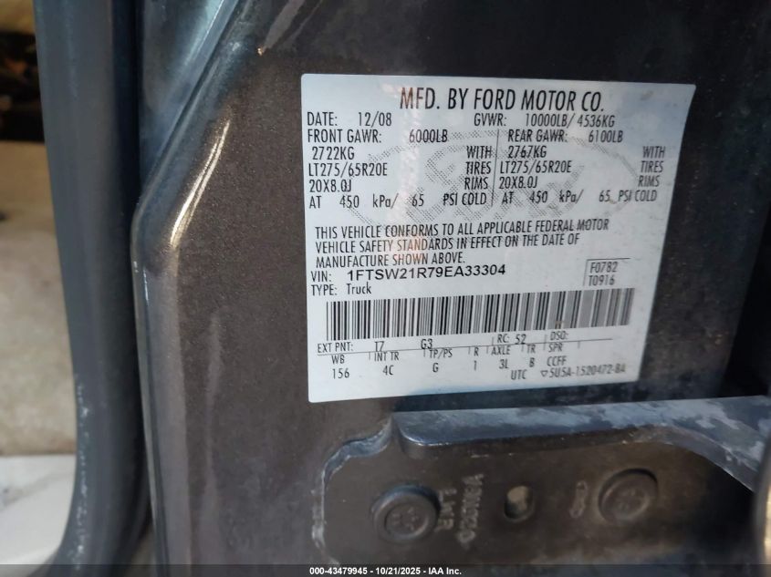 2009 Ford F-250 Fx4/Harley-Davidson/King Ranch/Lariat/Xl/Xlt VIN: 1FTSW21R79EA33304 Lot: 43479945