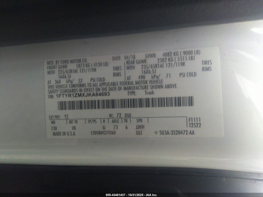 2018 Ford Transit-250 VIN: 1FTYR1ZMXJKA84693 Lot: 43481437